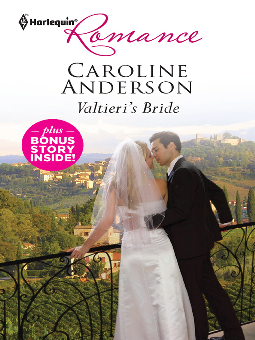 Title details for Valtieri's Bride & A Bride Worth Waiting For by Caroline Anderson - Wait list
